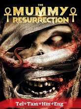 The Mummy: Resurrection