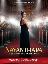 Nayanthara: Beyond the Fairy Tale